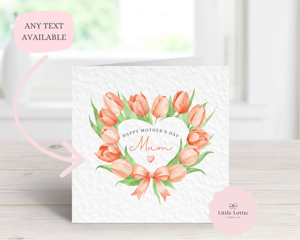 Personalised Mother’s Day Card - Peach Watercolor Tulip Heart Wreath - Custom Name & Relation - Luxury Card for Mum, Mummy, Nan or Grandma