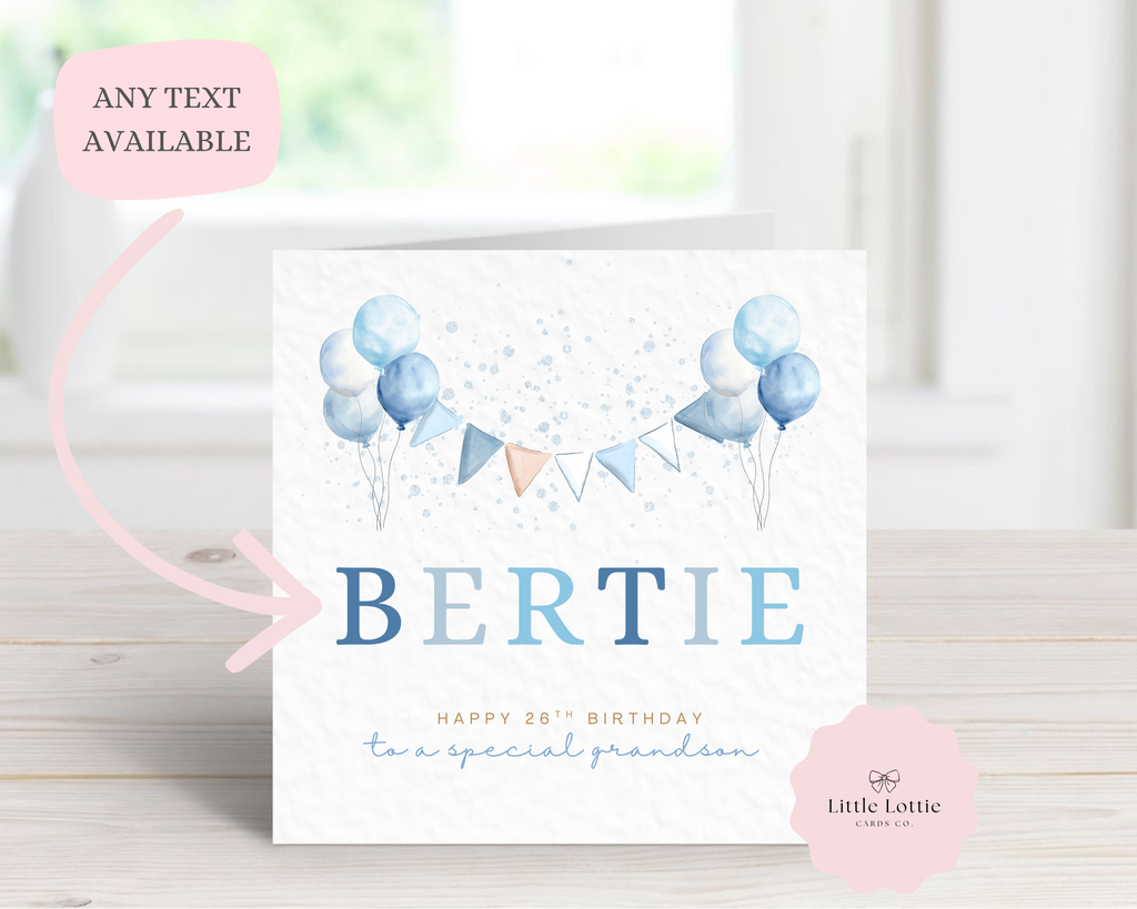 Personalised Birthday Card - Blue Balloons & Bunting - Any Name, Age & Relation