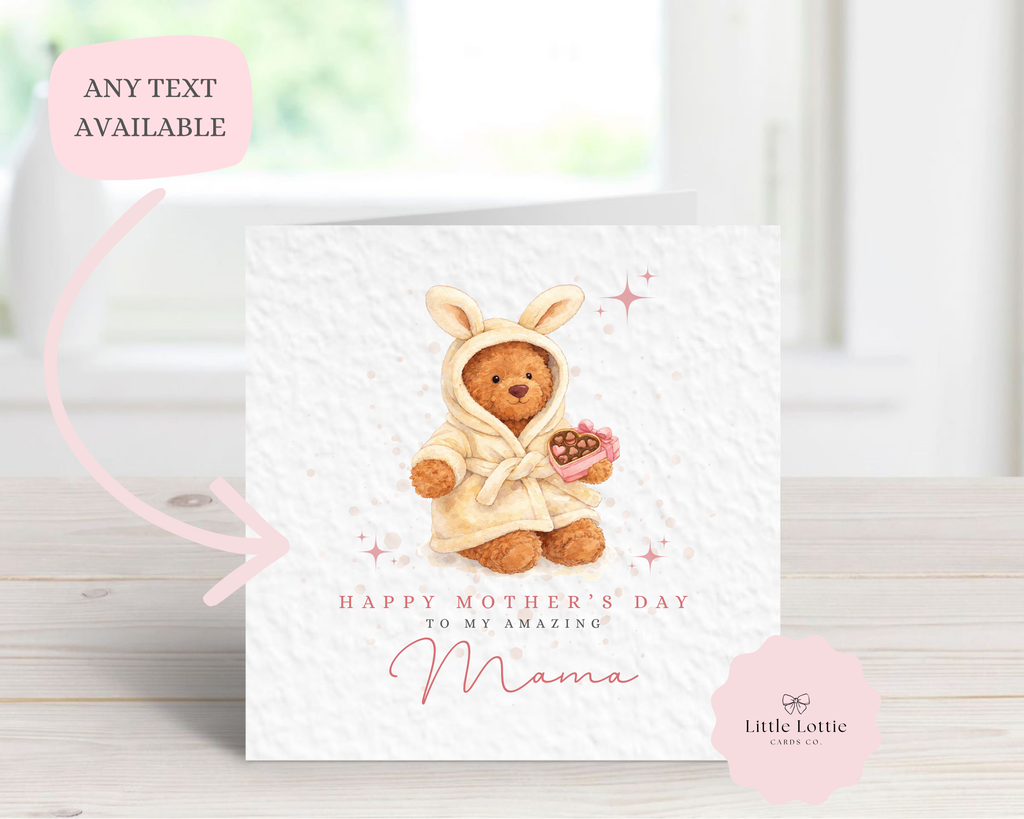 Personalised Mother's Day Card - Any Name & Relation - Cute Watercolor Teddy Bear in Bunny Robe with Heart Chocolates Illustration - Custom Card for Mum, Mummy, Nanna, Grandma - Large 6" Square