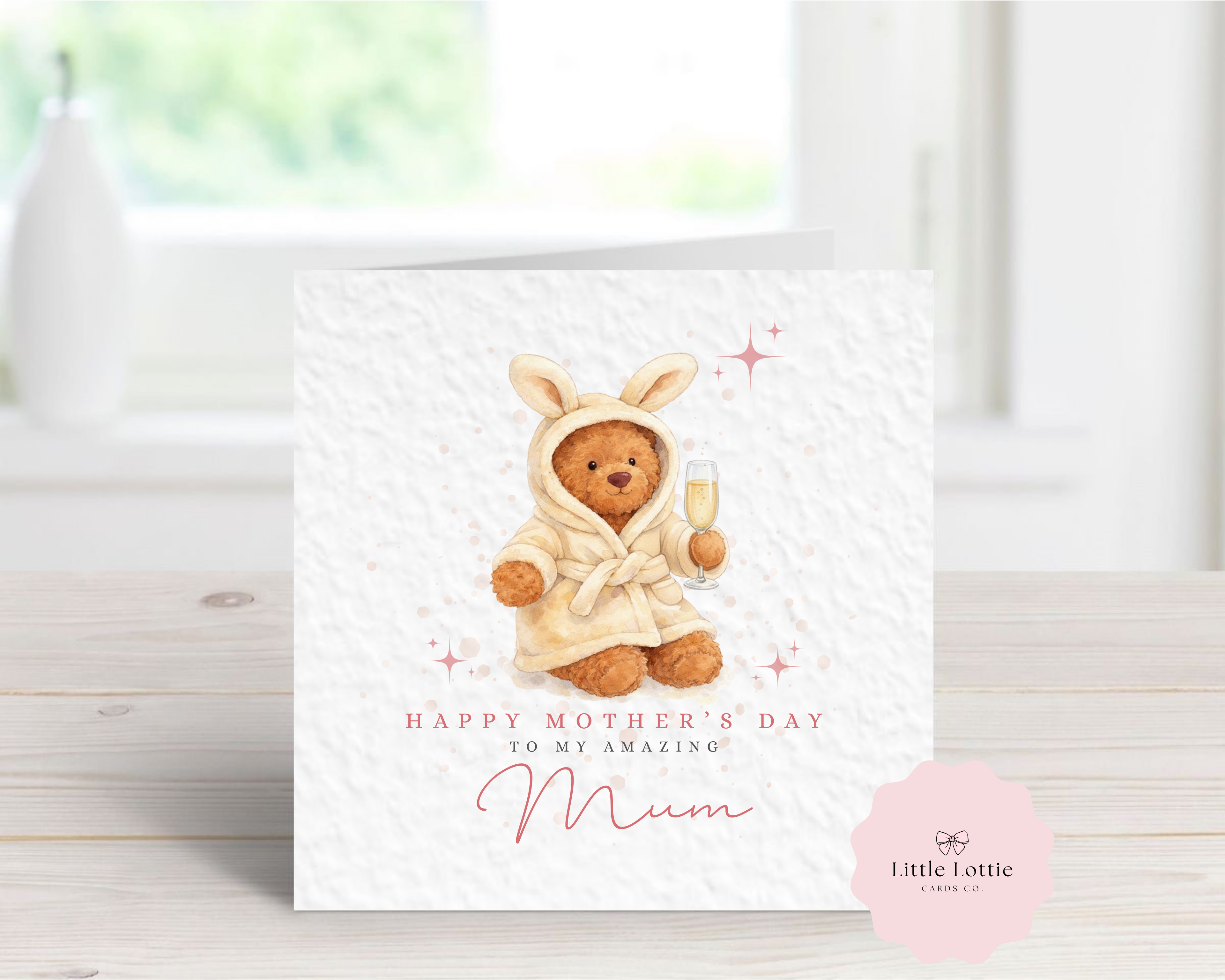 Personalised Mother's Day Card - Any Name & Relation - Cozy Watercolor Teddy Bear in Bunny Robe with Champagne Glass - Custom Card for Mum, Mummy, Nanna, Grandma - Large 6" Square