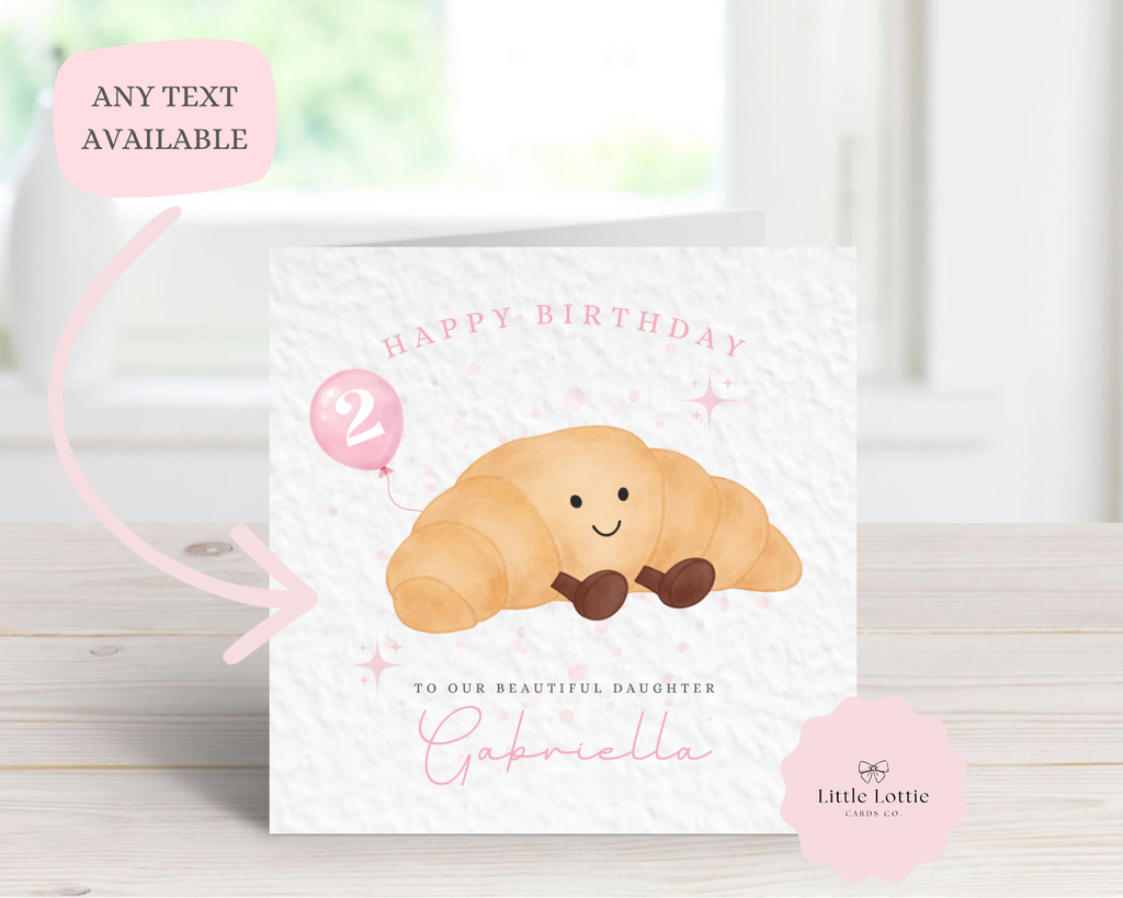 Personalised Children’s Birthday Card - Watercolor Croissant with Pink Balloon - Any Name, Age & Relation - Custom Card for Daughter, Niece, Granddaughter - Large 6" Square