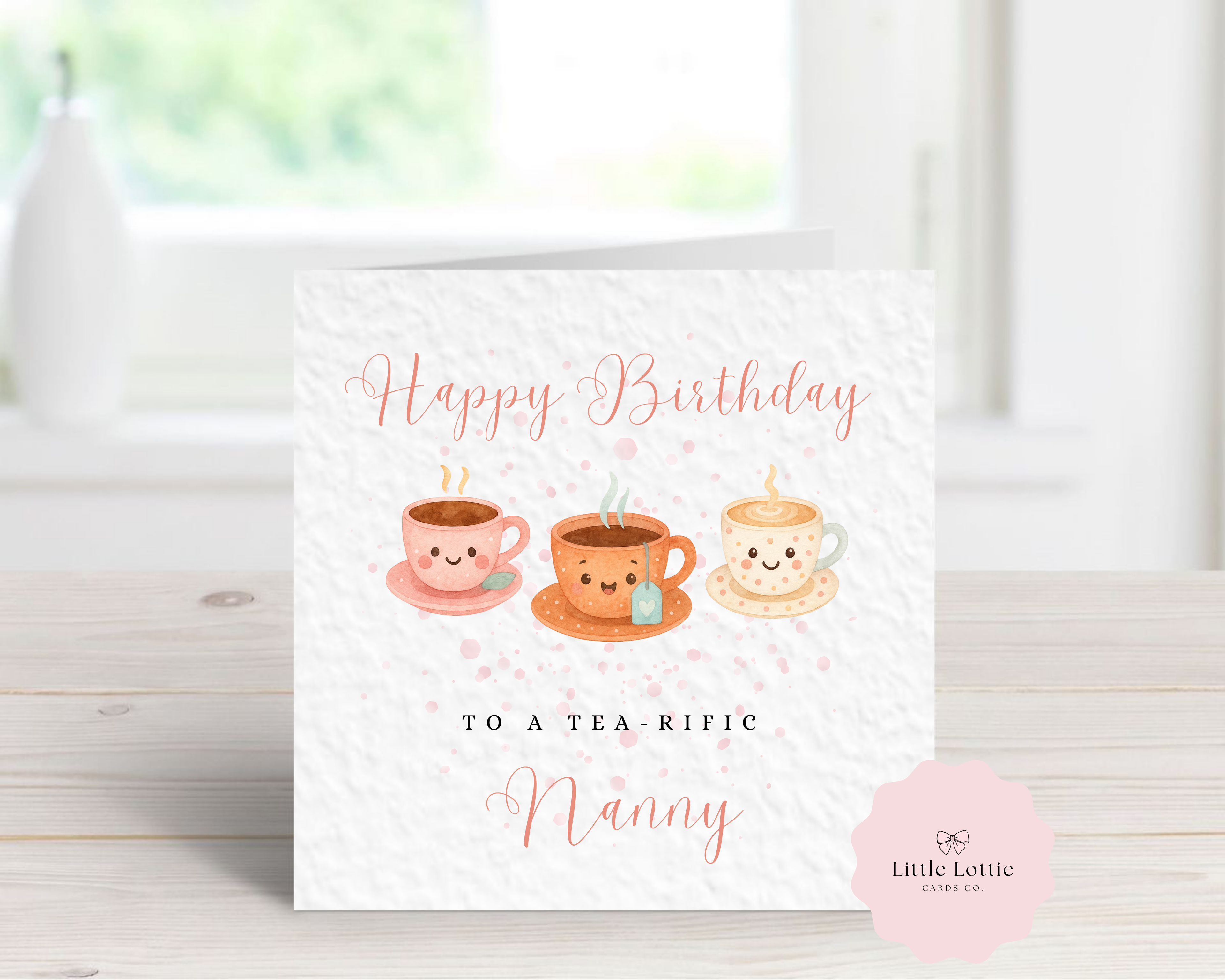Personalised Birthday Card - "Tea-rific" Tea Cup Illustration - Any Name & Relation - Custom Card for Nanny, Mum, Grandma or Friend - Cute Watercolor Puns