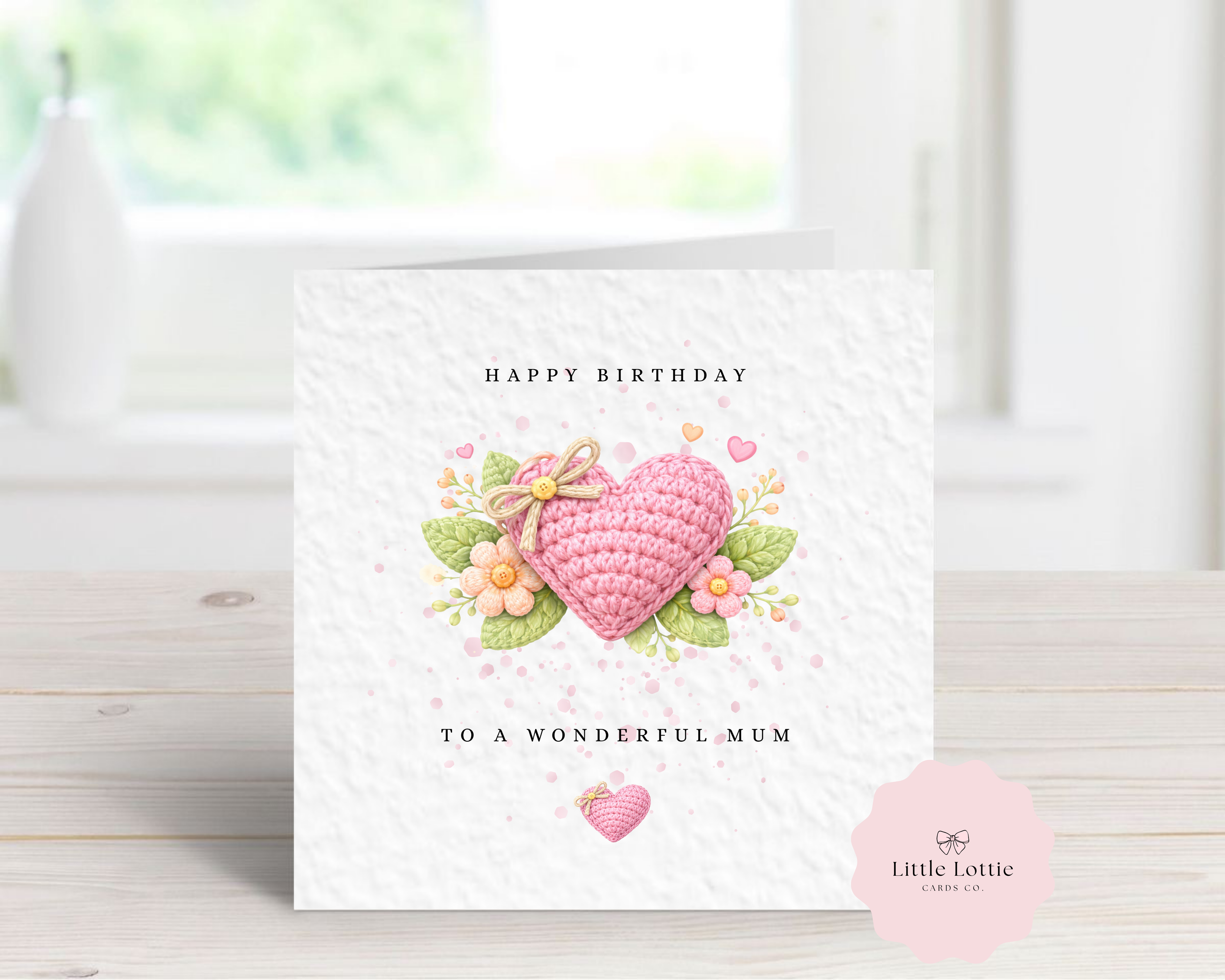Personalised Crochet Heart Birthday Card - To a Wonderful Mum - Luxury Pink Knitted Heart & Floral Illustration - Custom "Happy Birthday" Card - Large 6" Square
