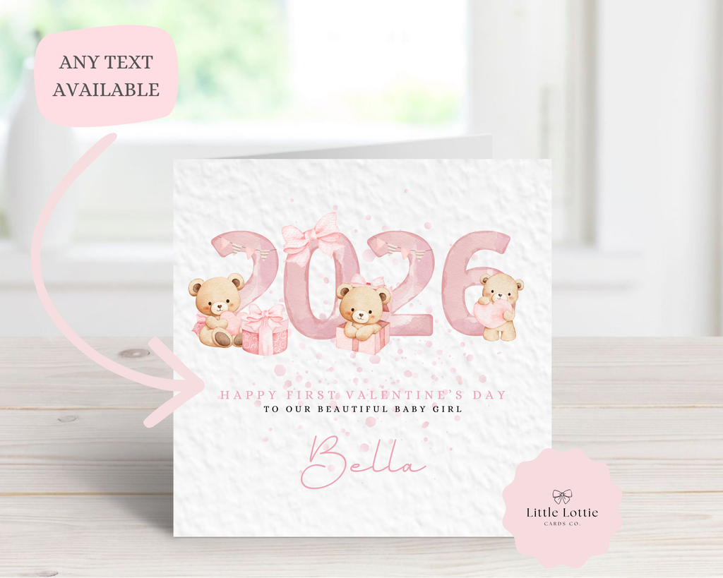 Personalised 2026 First Valentine’s Day Card - Any Name & Relation - Cute Watercolor Teddy Bears & Year Illustration - Custom "Happy First Valentine" Keepsake Card