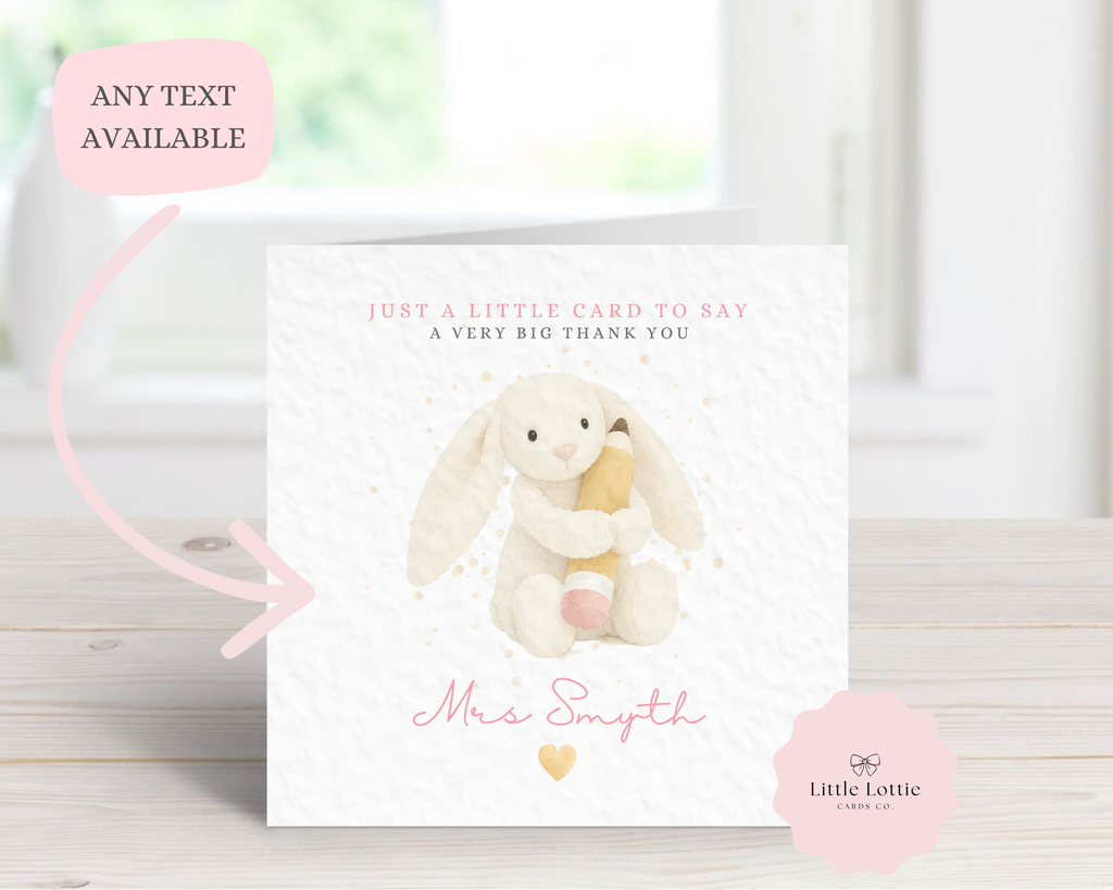 Personalised Cute Bunny Character Teacher Card - Pink Jellycat Inspired Design