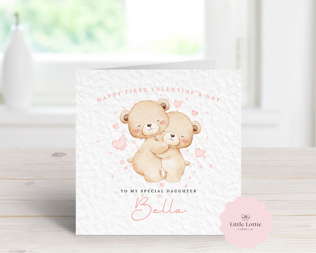Personalised 1st Valentine’s Day Card - Any Name & Relation - Cute Watercolor Hugging Teddy Bears Illustration - Custom "Happy First Valentine" Daughter Card - Luxury Square Keepsake