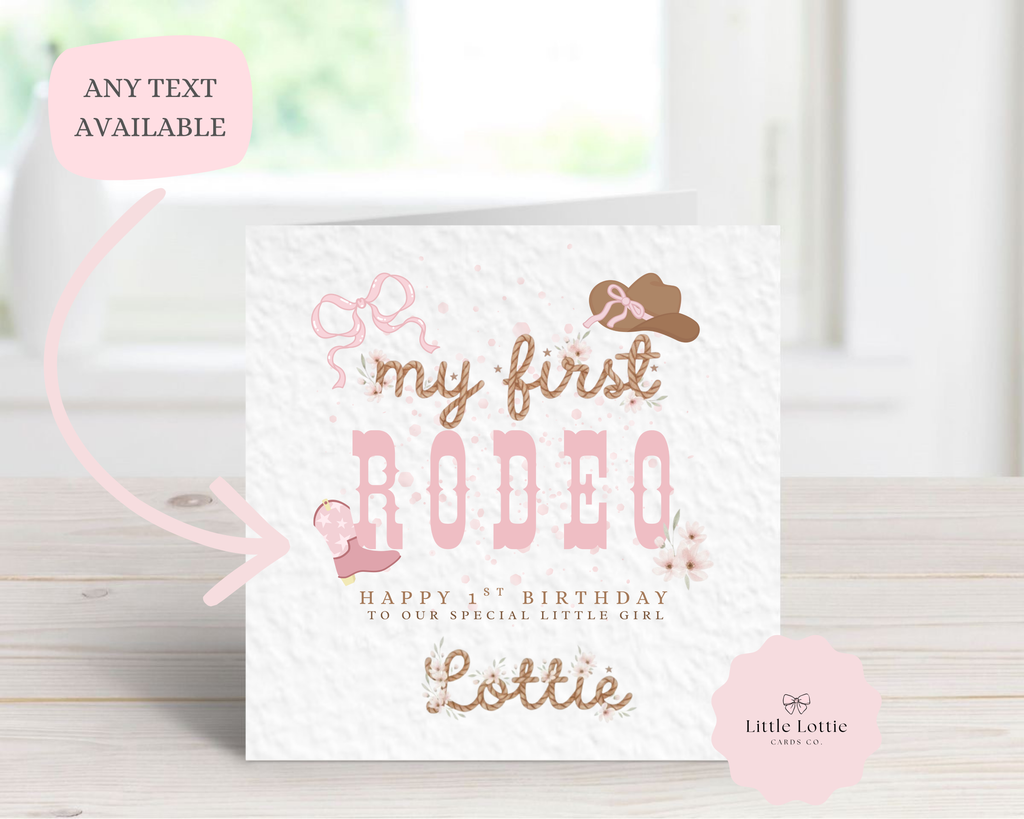 Personalised "My First Rodeo" Birthday Card - Any Name & Relation - Pink Western Cowgirl Theme with Boots and Hat - Custom 1st Birthday Card for Her - Large 6" Square